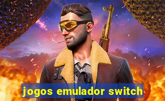 jogos emulador switch